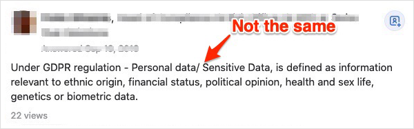 Personal data and sensitive data are not synonymous.