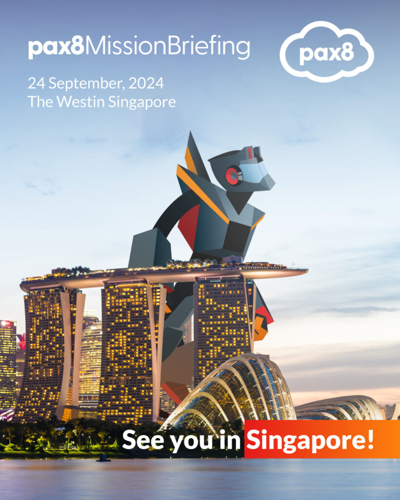 Pax8 Mission Briefing Singapore 2024